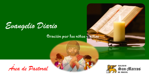 Oración por el Día del Niño y Oraciones Semana del 9 al 13 de agosto
