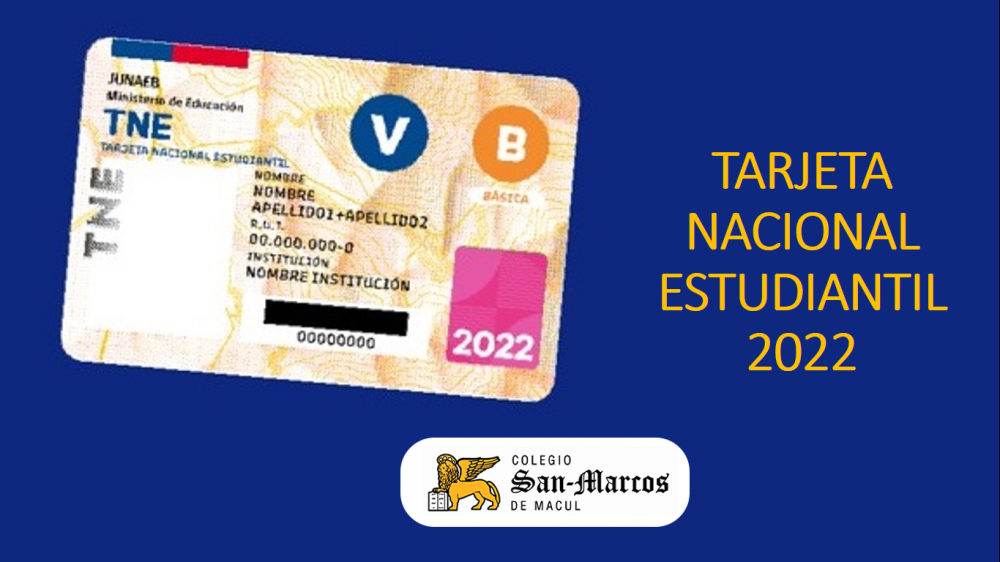 INFORMACIÓN SOBRE TARJETA NACIONAL ESTUDIANTIL 2022.