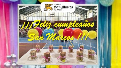 Celebración  del 69° Aniversario Colegio San Marcos