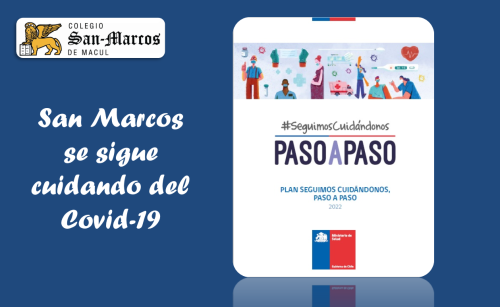 Conozca el nuevo Plan “Seguimos cuidándonos paso a paso”