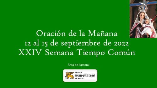 Oración de la mañana: Semana 12 al 15 de septiembre