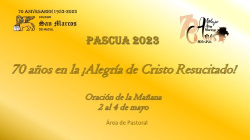 oración de la Mañana , semana : 2 al 4 de mayo
