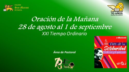 Oración de la Mañana: del 28 de agosto al 01 de septiembre