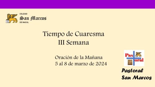Oración de la mañana: semana del 5 al 8 de marzo