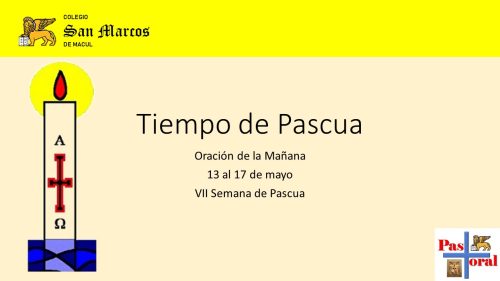 Oración de  la Mañana: 13 al 17 de  mayo