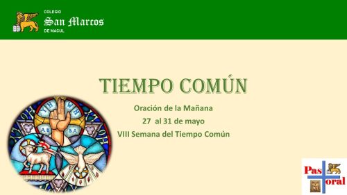 ORACIÓN  DE LA MAÑANA: 27 AL 31 DE MAYO