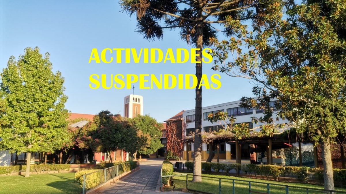 16 de AGOSTO: ACTIVIDADES  SUSPENDIDAS