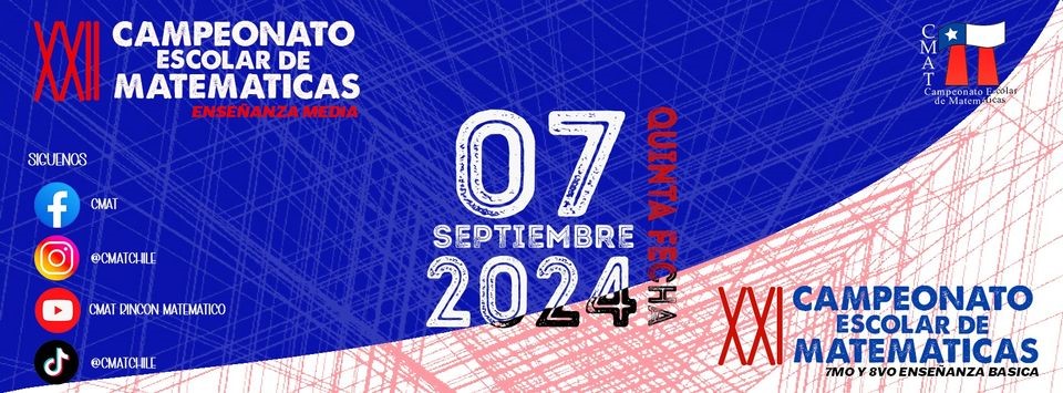 QUINTA FECHA CAMPEONATO ESCOLAR DE MATEMÁTICAS (CMAT)2024