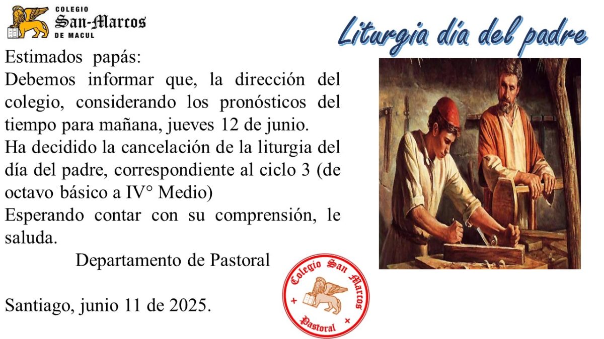 CANCELACIÓN DE LITURGIA DEL DÍA DEL PADRE CICLO III
