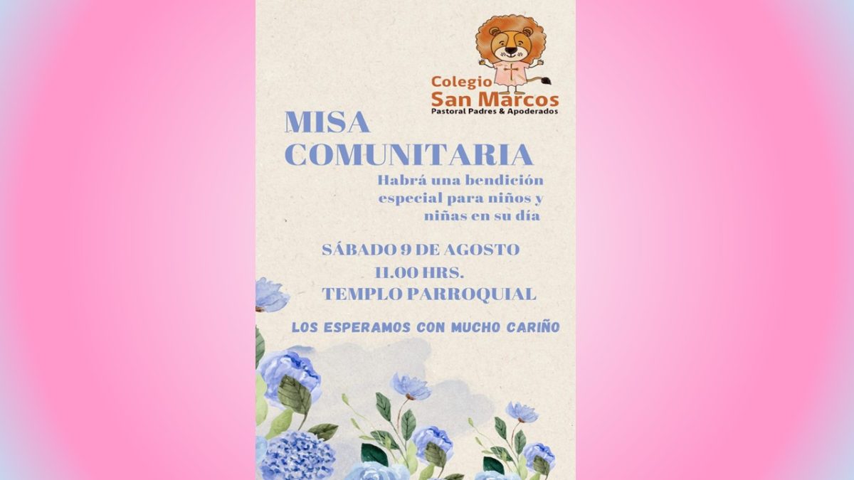 9 de agosto, Invitación de la pastoral de padres para misa comunitaria por los niños