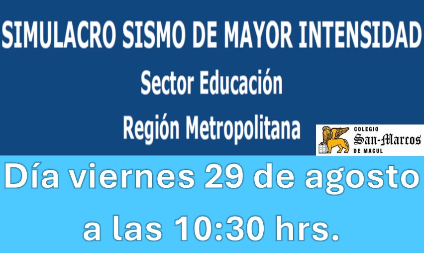 SIMULACRO DE SISMO DE MAYOR INTENSIDAD