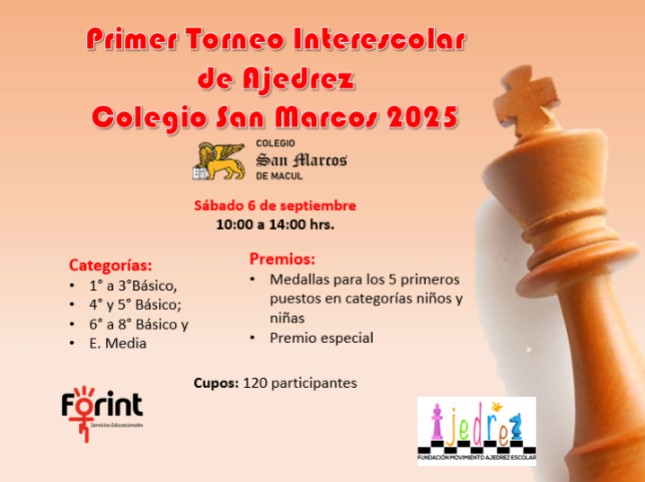 INVITACIÓN AL “PRIMER TORNEO INTERESCOLAR DE AJEDREZ” SAN MARCOS 2025