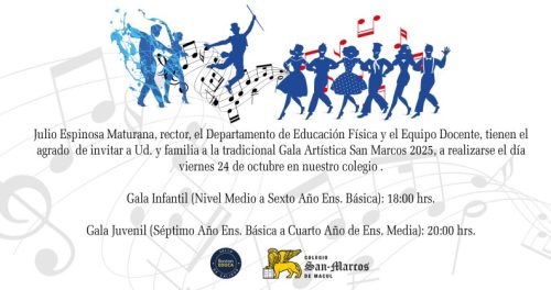 Invitación a la Gala Artística San Marcos 2025