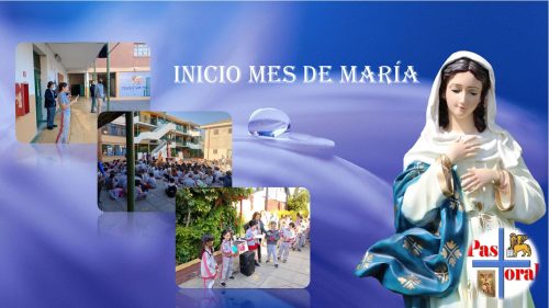 Se dio inicio al Mes de María, con oraciones comunitarias en cada ciclo.