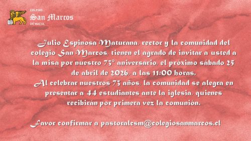 Invitación Misa 73 aniversario, en que 44 estudiantes realizan su primera comunión